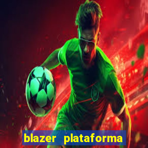 blazer plataforma de jogos